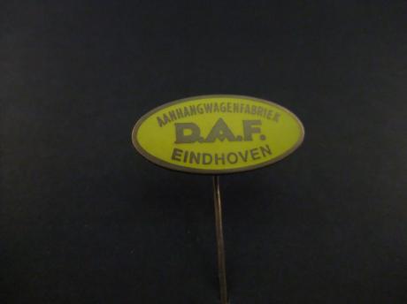 DAF ( Van Doorne Aanhangwagen Fabriek) ,Eindhoven, geel , emaille uitvoering